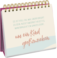 Die besten Mamas sind nicht perfekt, sie sind echt. Zusatzmaterial