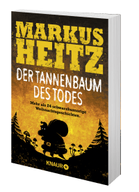 Zusatzmaterial PA 978 3 426 52434 3 von Der Tannenbaum des Todes: Mehr als 24 schwarzhumorige Weihnachtsgeschichten von Markus Heitz