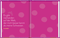 Freundinnen kommen und gehen, Schwestern bleiben Zusatzmaterial