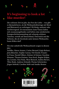 Zusatzmaterial 9783426571781 U4 von Zimtstern, Zorn und Zuckerstangen: 24 Weihnachtskrimis von Bad Segeberg bis Oberreute von Achilles, Simon Ammer, Carine Bernard, Katja Bohnet, Jutta Büsscher, Sophie Czerny, Veit Etzold, Franziska Franz, Harald Gilbers, Kästner & Kästner, Karoline Klemme, Thomas Knüwer, Sven Koch, Regine Kölpin, Iny Lorentz, Moni Reinsch, Gisa Pauly, Andrea Revers, Tibor Rode, Andreas Schmidt, Caroline Seibt, Annika Strauss, Florian Schwiecker
