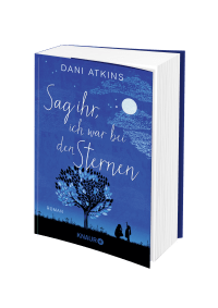 Zusatzmaterial PA 978 3 426 52428 2 von Sag ihr, ich war bei den Sternen: Roman von Dani Atkins