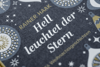 Zusatzmaterial PA 978 3 96340 381 1 detail 033 von Hell leuchtet der Stern: 24 Weihnachtsgeschichten von Rainer Haak