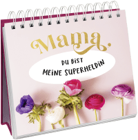 Zusatzmaterial PA 978 3 8485 0187 8 innen 012 von Mama, du bist einfach wunderbar!