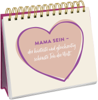 Die besten Mamas sind nicht perfekt, sie sind echt. Zusatzmaterial