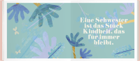Schwester. Viel Liebe in einem kleinen Buch Zusatzmaterial
