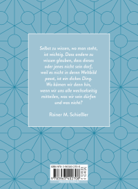 Zusatzmaterial 9783963402708 U4 von Sag, was du denkst. So lebt sichs leichter. : Gedanken, die gut tun von Rainer Maria Schießler