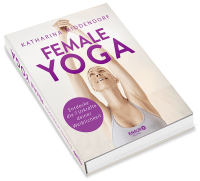 Zusatzmaterial PA 978 3 426 67565 6 innen 01 von Female Yoga: Entdecke die 7 Urkräfte deiner Weiblichkeit von Katharina Middendorf