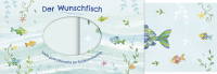 Zusatzmaterial PA 4260308347788 innen 012 von Der Wunschfisch. Viele gute Wünsche zur Erstkommunion: Kuvert für ein Geld- oder Gutscheingeschenk von Silvia Habermeier