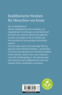 Zusatzmaterial 9783426872345 U4 von Wie die Dinge sind: Eine zeitgemäße Einführung in die Lehre Buddhas von Lama Ole Nydahl