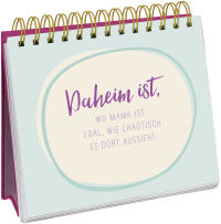 Die besten Mamas sind nicht perfekt, sie sind echt. Zusatzmaterial