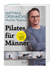 Zusatzmaterial PA 978 3 426 67568 7 von Pilates für Männer: "Alles, nur kein Pillepalle." Muskelaufbau, Stabilität, Prävention von Matthias Opdenhövel, Mariam Younossi