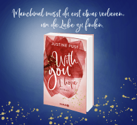Zusatzmaterial U3 978 3 426 52812 9 von With you I dream: Roman von Justine Pust