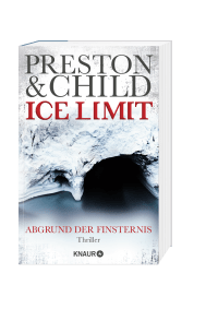 Zusatzmaterial PA 978 3 426 51498 6 von Ice Limit: Abgrund der Finsternis von Douglas Preston, Lincoln Child