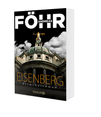 Zusatzmaterial PA 978 3 426 51765 9 von Eisenberg: Kriminalroman von Andreas Föhr