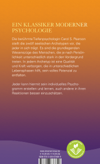 Zusatzmaterial 9783426878699 U4 von Die 12 seelischen Archetypen: Der Schöpfer, Der Herrscher, Der Zerstörer, Der Suchende, Der Krieger, Der Narr, Der Magier, Der Gebende, Der Liebende, Der Verwaiste, Der Unschuldige, Der Weise von Carol S. Pearson