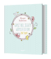 Ganz viel Segen wünsch ich dir Zusatzmaterial