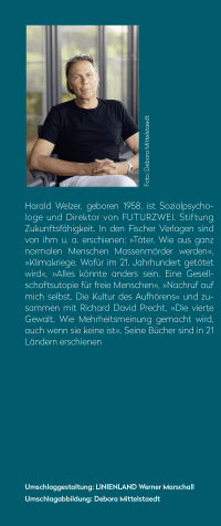 Zusatzmaterial KL 978 3 10 397691 5 hinten von Das Haus der Gefühle: Warum Zukunft Herkunft braucht von Harald Welzer
