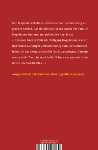 Zusatzmaterial 9783733508326 U4 von Wir pfeifen auf den Gurkenkönig: Wolfgang Hogelmann erzählt die Wahrheit, ohne auf die Deutschlehrergliederung zu verzichten. Ein Kinderroman von Christine Nöstlinger, Antje von Stemm, Werner Maurer