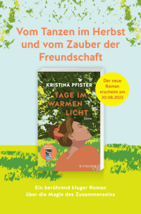 Zusatzmaterial U3 978 3 596 70878 9 von Ein unendlich kurzer Sommer: Eine atmosphärische Geschichte vom Ankommen und Neubeginnen von Kristina Pfister
