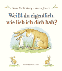 Buchcover von Weißt du eigentlich, wie lieb ich dich hab? von Sam McBratney