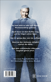 Zusatzmaterial 9783596712977 U4 von Happy Weekend – Die perfekte Auszeit. Euer schlimmster Albtraum.: Psychothriller von Arno Strobel