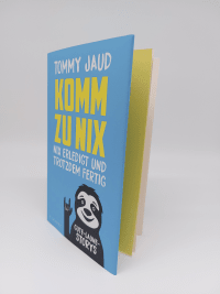 Zusatzmaterial PA 978 3 651 00119 0 innen 002 von Nothing Done and yet Exhausted: Gute-Laune-Storys von Tommy Jaud
