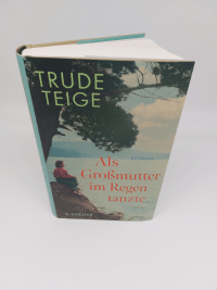 Als Großmutter im Regen tanzte Zusatzmaterial