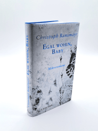 Zusatzmaterial PA 978 3 10 397661 8 innen 002 von Egal wohin, Baby: Mikroromane von Christoph Ransmayr