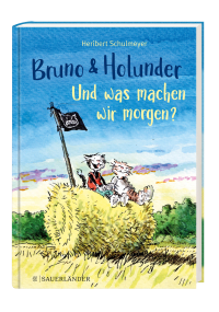Zusatzmaterial PA 978 3 7373 5764 7 innen 3D 005 von Bruno und Holunder. Und was machen wir morgen? von Heribert Schulmeyer