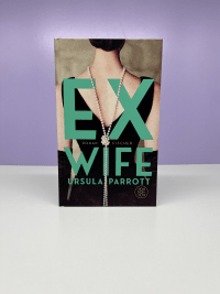 Zusatzmaterial PA 978 3 949465 28 4 innen 001 von Ex-Wife von Ursula Parrott