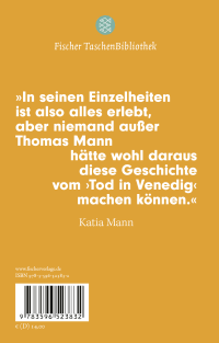 Zusatzmaterial 9783596523832 U4 von Der Tod in Venedig: In der Fassung der Großen kommentierten Frankfurter Ausgabe von Thomas Mann