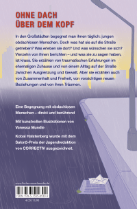 Zusatzmaterial 9783733509309 U4 von Wie Treibholz auf Asphalt – Junge Menschen erzählen von ihrem Leben auf der Straße von Kobai Halstenberg, Vanessa Mundle