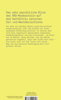 Zusatzmaterial 9783462005318 U4 von Die neue Entfremdung: Warum Ost- und Westdeutschland auseinanderdriften und was wir dagegen tun können von Jessy Wellmer