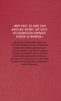 Zusatzmaterial 9783462053791 U4 von Denken mit dem eigenen Kopf: Essays von Peter Schneider