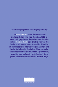 Zusatzmaterial 9783462002003 U4 von Thomas Melle über Beastie Boys, die beste Band der Welt, über frühe Konzerte und späte Versäumnisse von Thomas Melle