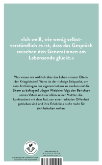 Zusatzmaterial 9783462000122 U4 von Sieben Heringe: Meine Mutter, das Schweigen der Kriegskinder und das Sprechen vor dem Sterben von Jürgen Wiebicke