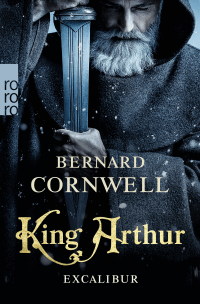 Buchcover von King Arthur: Excalibur von Bernard Cornwell
