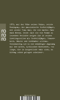 Zusatzmaterial 9783499230127 U4 von Die Wahrheit im Morgenlicht: Eine afrikanische Safari von Ernest Hemingway