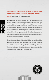 Zusatzmaterial 9783499006395 U4 von 49 Depeschen: Ausgewählte Zeitungsberichte und Reportagen aus den Jahren 1920 - 1956 von Ernest Hemingway