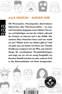 Zusatzmaterial 9783499009365 U4 von Ein Idiot kommt selten allein: Wie Sie Moralaposteln, Miesepetras und anderen schwierigen Zeitgenossen Paroli bieten von Claudia Hochbrunn