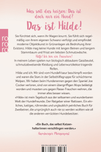 Zusatzmaterial 9783499632969 U4 von Hilde: Mein neues Leben als Frauchen. Sehnsucht an der Leine, Irrsinn auf der Hundewiese und spätes Glück mit Gassibeutel von Ildikó von Kürthy, Nicole Iwanov
