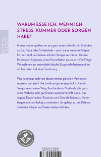 Zusatzmaterial 9783499004544 U4 von Emotional Eating: Wie du die Hintergründe deines Essverhaltens verstehst und zu innerer Balance findest von Dr. Kathrin Vergin