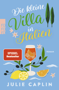 Buchcover von Die kleine Villa in Italien von Julie Caplin