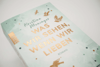 Was wir sehen, wenn wir lieben Zusatzmaterial