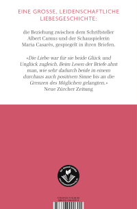 Zusatzmaterial 9783498001315 U4 von Schreib ohne Furcht und viel: Eine Liebesgeschichte in Briefen 1944-1959 von Albert Camus, Maria Casarès