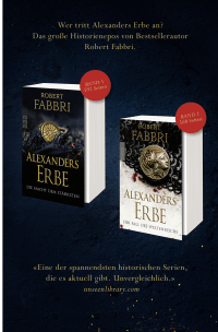 Zusatzmaterial U3 978 3 499 01022 4 von Alexanders Erbe: Die Schlacht um den Thron von Robert Fabbri
