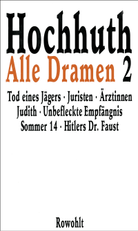 Zusatzmaterial PA 978 3 498 02905 0 002 von Alle Dramen von Rolf Hochhuth