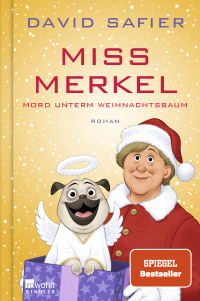 Buchcover von Miss Merkel: Mord unterm Weihnachtsbaum von David Safier