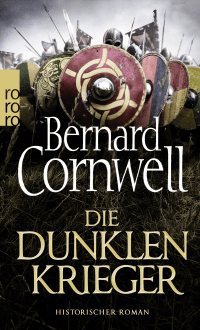 Buchcover von Die dunklen Krieger von Bernard Cornwell