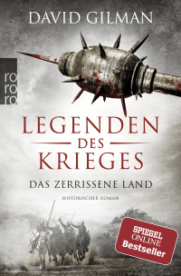 Buchcover von Legenden des Krieges: Das zerrissene Land von David Gilman